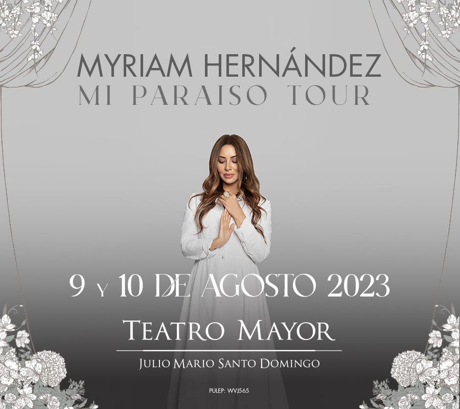 MYRIAM HERNÁNDEZ: MI PARAÍSO TOUR